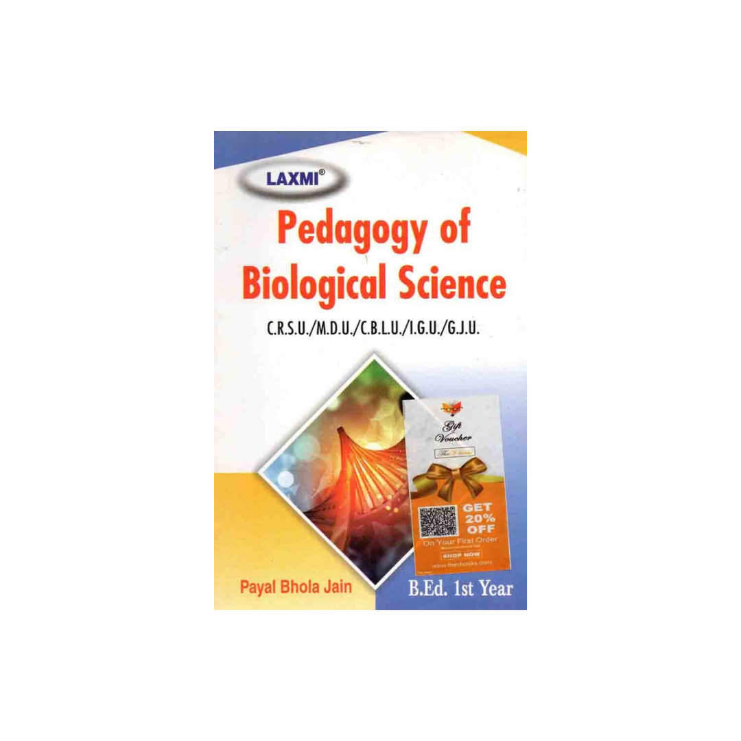 Laxmi B.Ed 1st Year Pedagogy of Biological Science (English Medium)