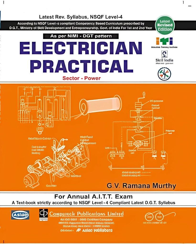 Asian Electrician Practical (NSQF Level-4 Syllabus) (1st & 2nd Year)