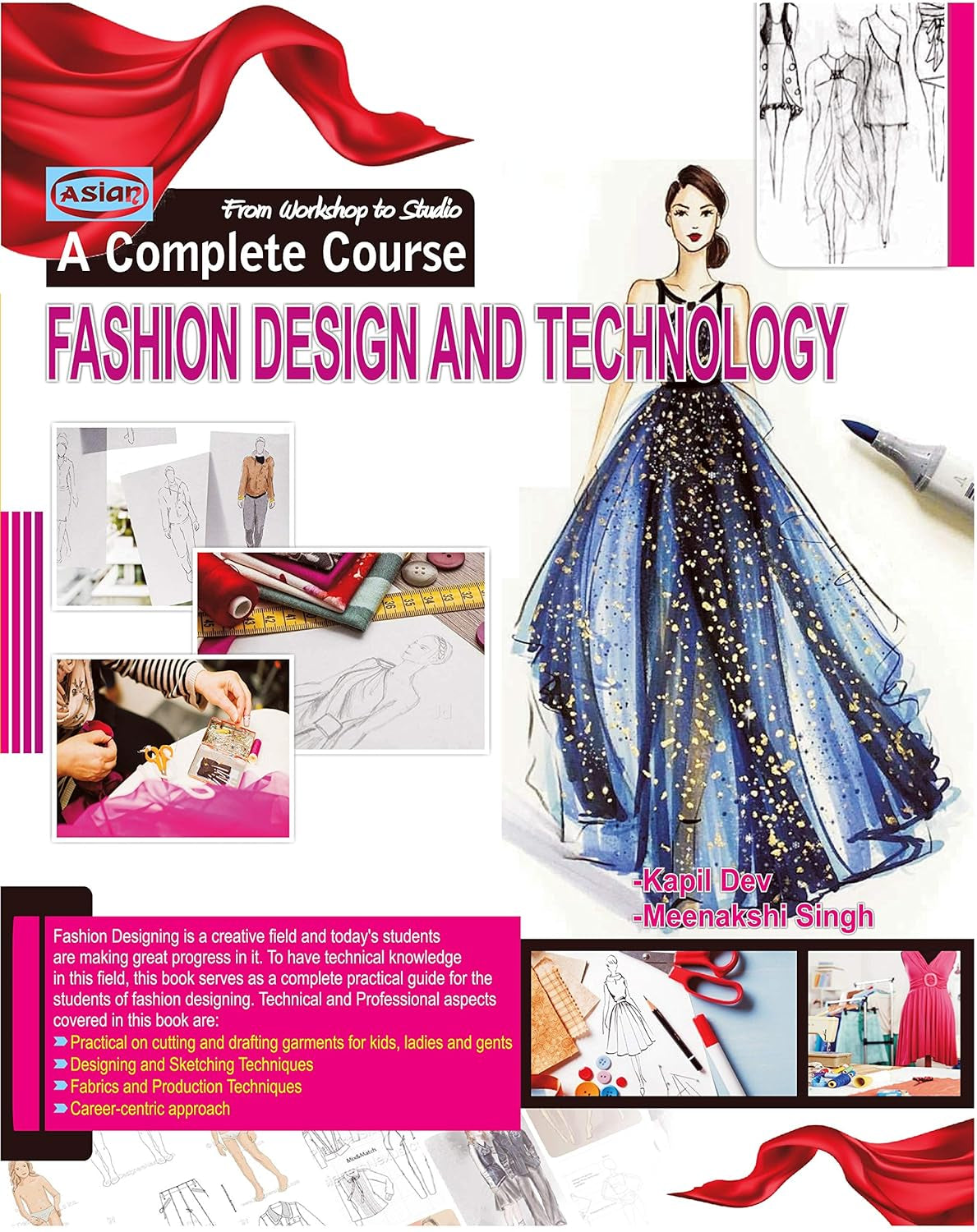 Asian Fashion Design and Technology (Complete Course)