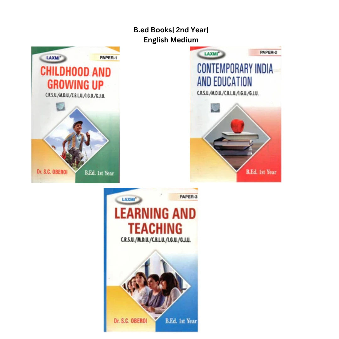 Laxmi B.ed 1st Year Compulsory Book Set Childhood and Growing Up| Contemporary India and Education| Learning and Teaching (English Medium)
