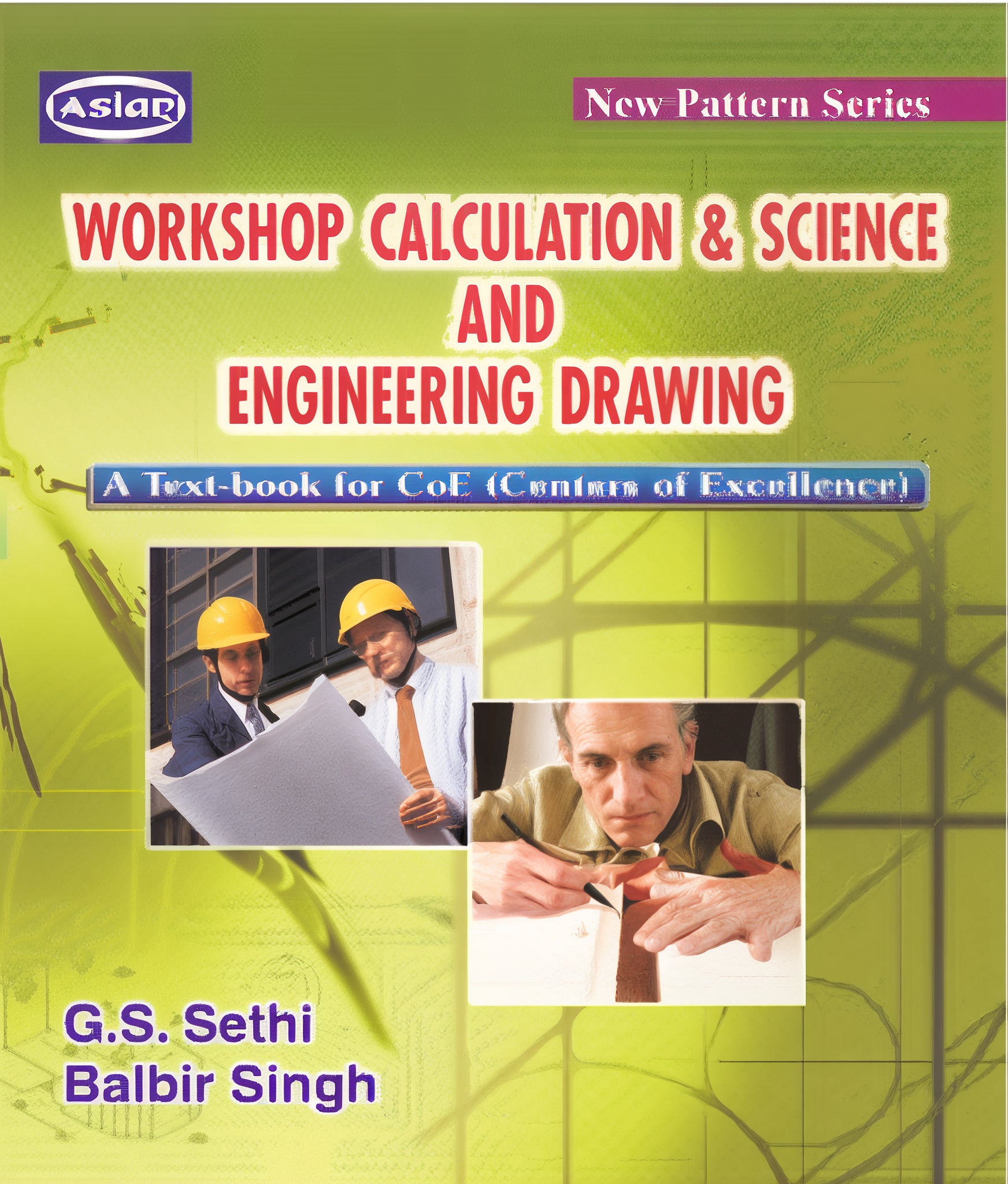 Asian Workshop Calculation & Science and Engineering Drawing (Common for all Trades) (CoE)