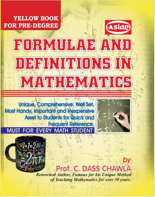 Asian Formulae and Definitions in Mathematics (Yellow Book for Pre-Degree)