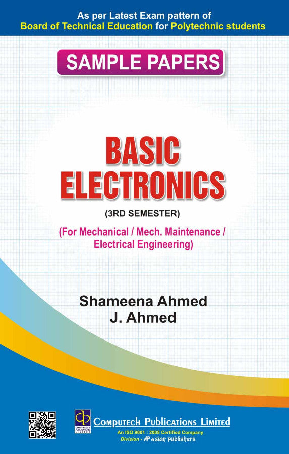 Asian Sample Papers for Basic Electronics (Mechanical, Mech. Maintenance & Electrical Engineering) (Semester 3)