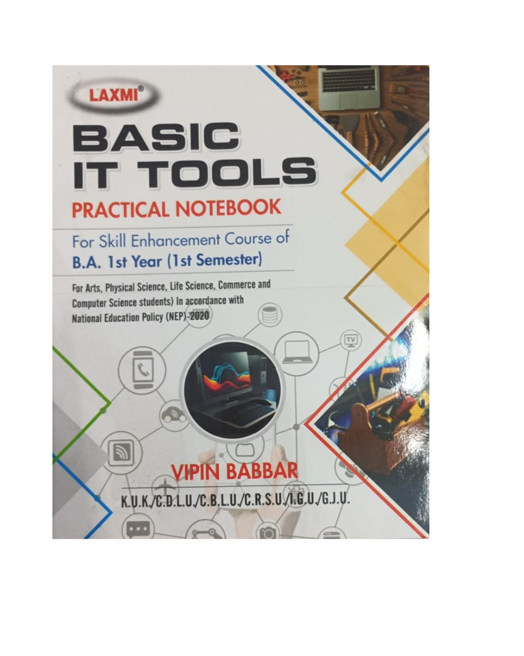 Laxmi Basic IT Tools Practical Note Book Semester-1