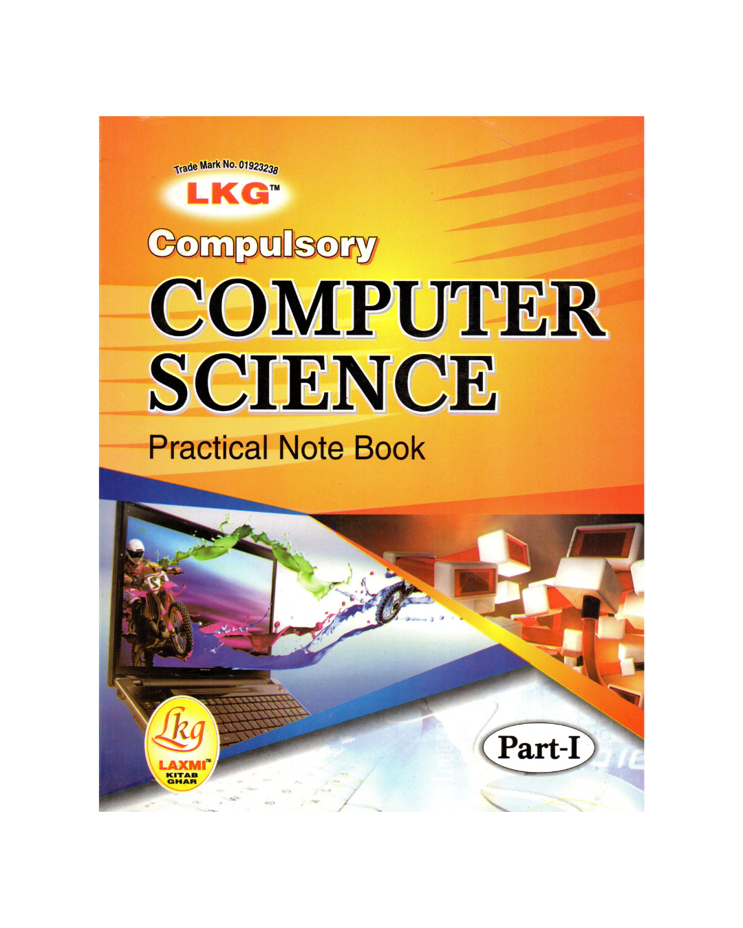 B.A Laxmi Computer Science Practical Note Book